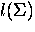 $l(\Sigma)$