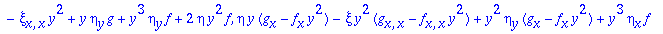 sys := -xi[y,y]*y^2-y*xi[y], eta+3*y*xi[y]*(g+y^2*f...