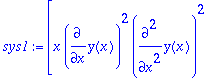 sys1 := [x*diff(y(x),x)^2*diff(y(x),`$`(x,2))^2-2*x...