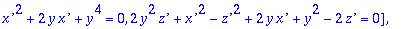 ans1 := TABLE([Constraint = [`x'`^4+2*`z'`^2*`x'`^2...